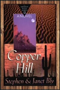 Copper Hill, Book 2, Hidden West Series by Stephen & Janet Bly