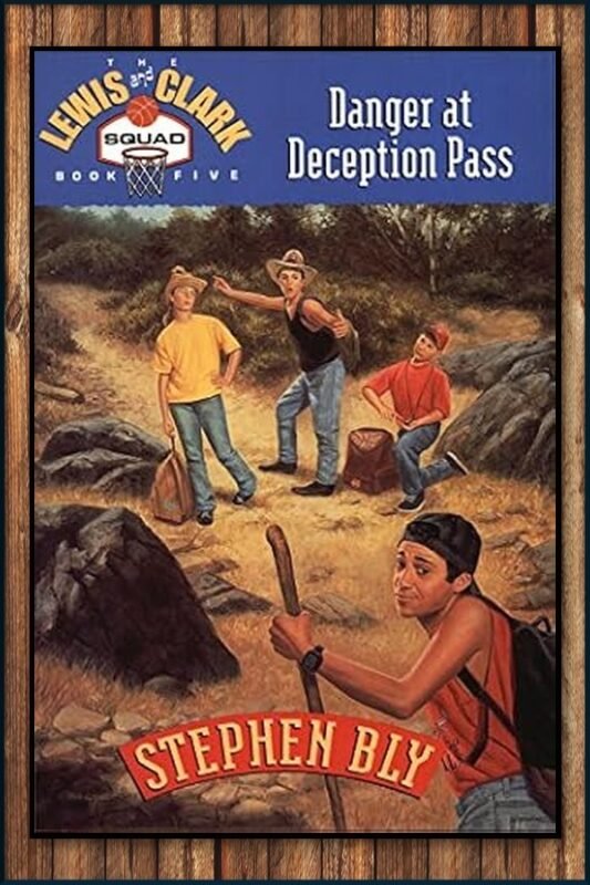 Danger at Deception Pass, Lewis Clark Squad Fiction For Kids