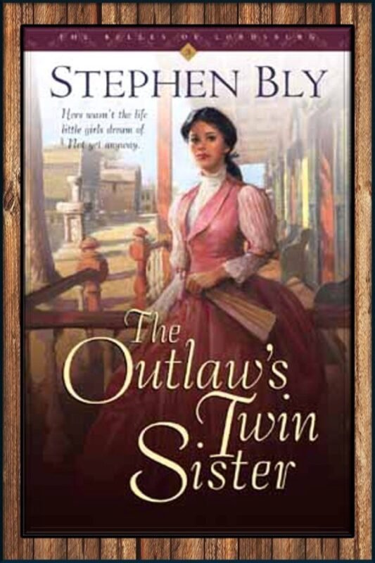 The Outlaw’s Twin Sister