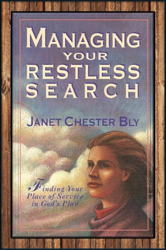 Managing Your Restless Search – for serving God