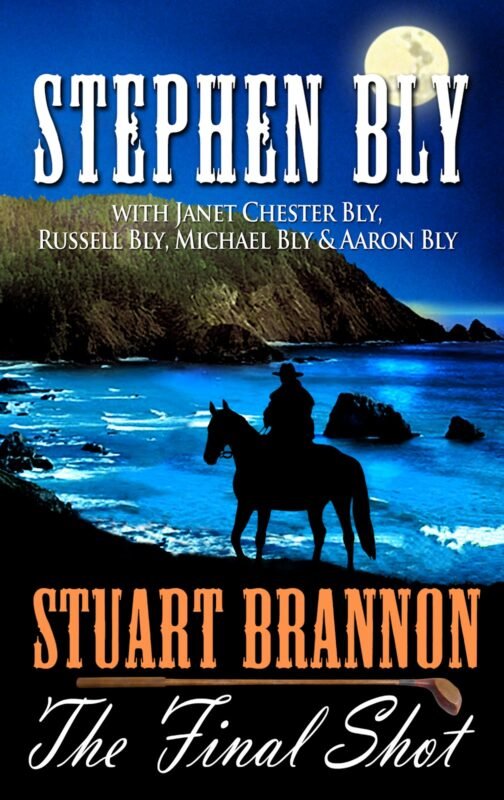 Stuart Brannon’s Final Shot – Hardback Large Print