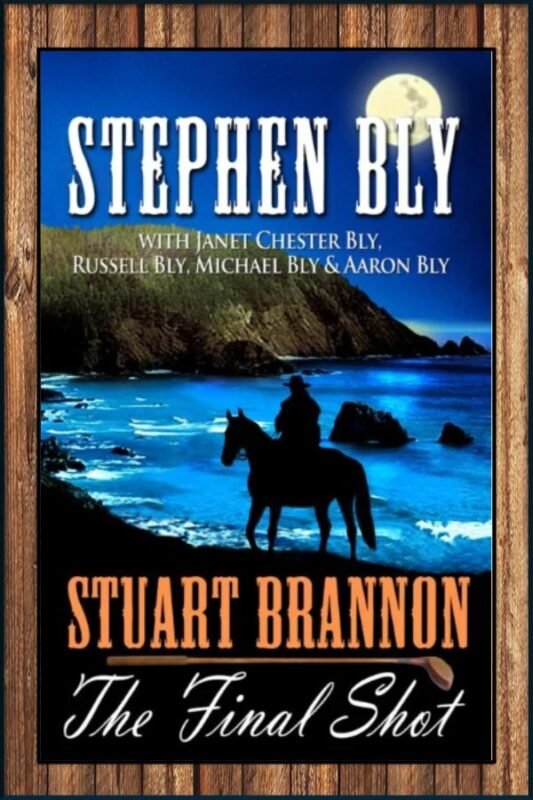 Stuart Brannon’s Final Shot – Hardback Large Print